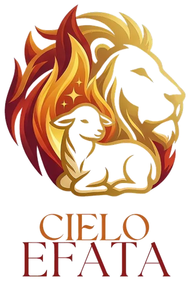 Sello Cielo Efata: el León, el Cordero y el Fuego
